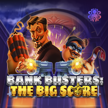 Bank Busters: The Big Score - BETPLAY138
