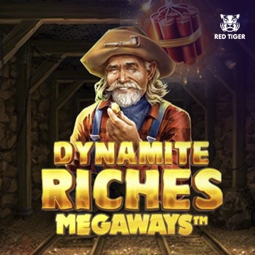 Dynamite Riches Megaways - BETPLAY138